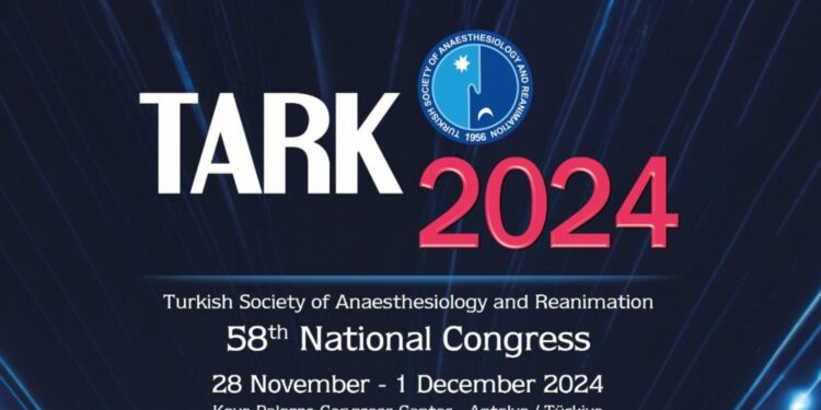 58th Turkish Anesthesiology and Reanimation Congress